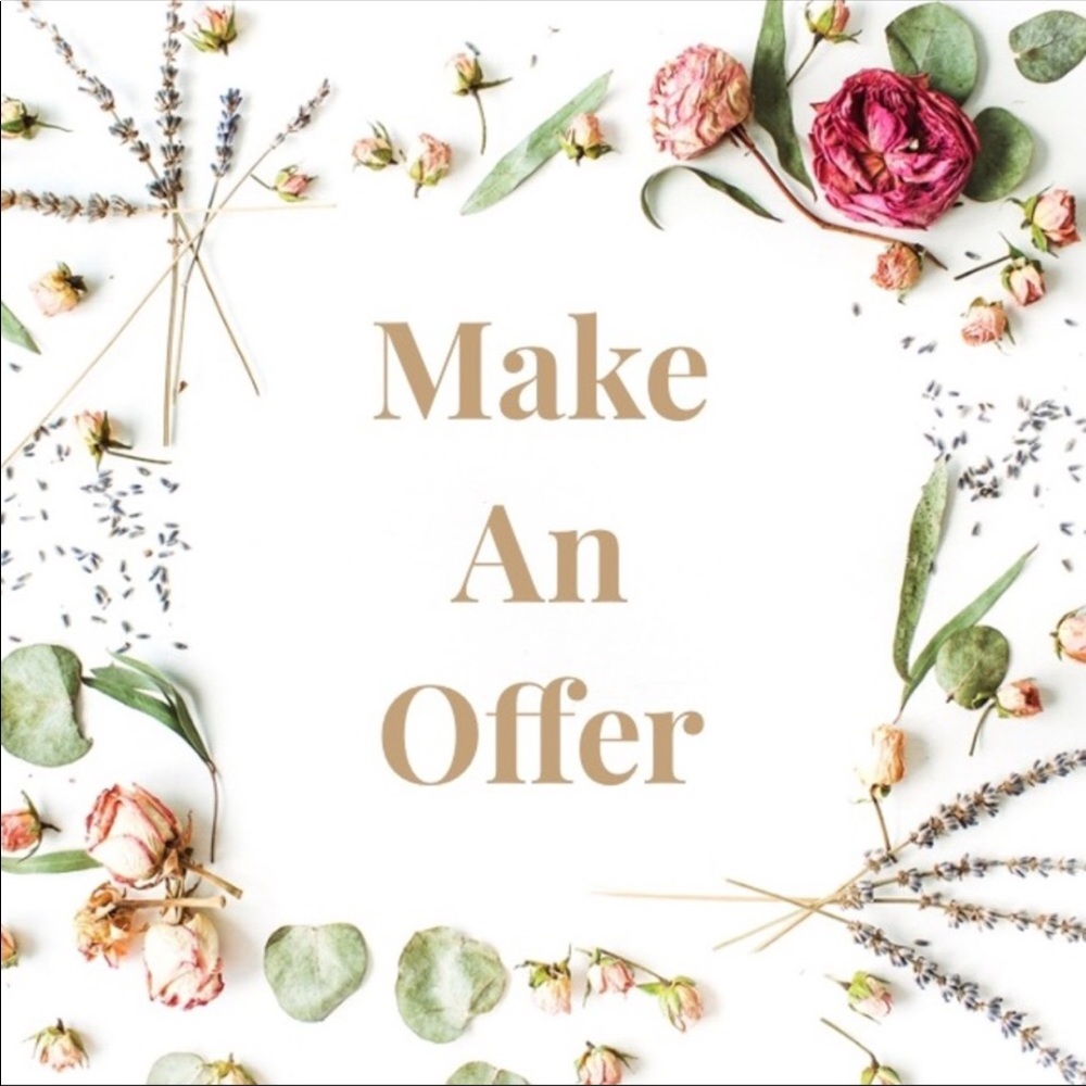 All REASONABLE offers accepted